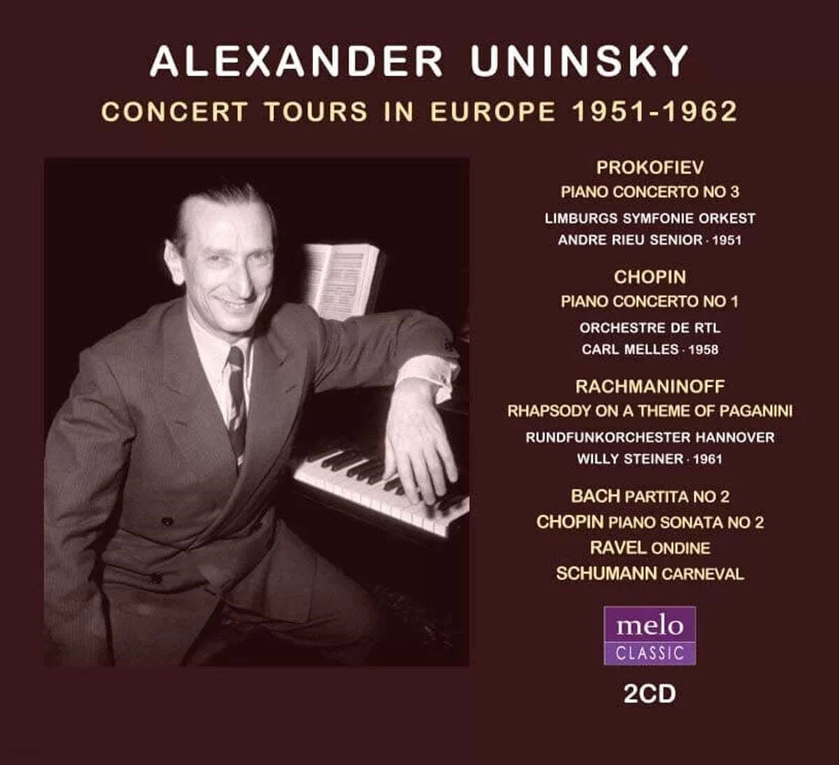 Alexander Uninsky 알렉산더 우닌스키 유럽 연주회 실황 (Concert Tours in Europe 1951-1962)
