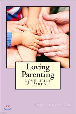 Loving Parenting