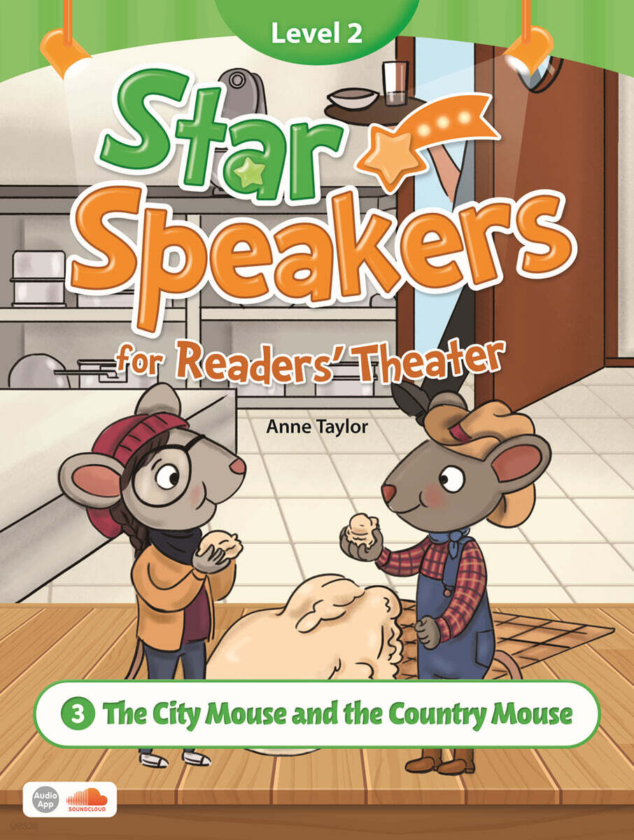 Star Speakers for Readers' Theater 2-3 :  The City Mouse and the Country Mouse