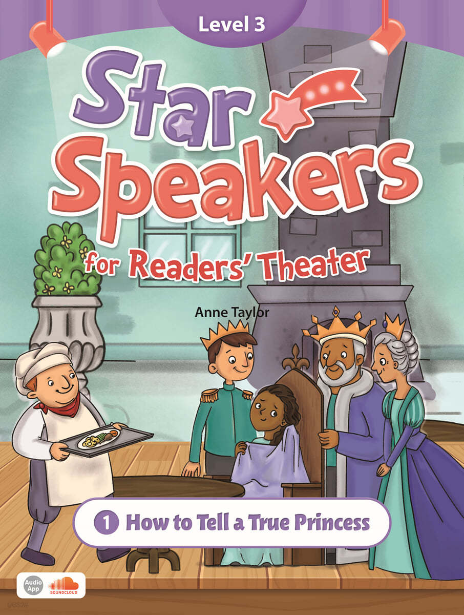 Star Speakers for Readers&#39; Theater 3-1 :  How to Tell a True Pricess