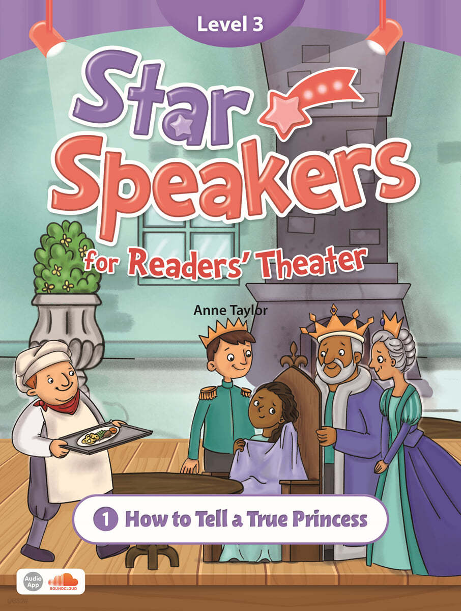 Star Speakers for Readers' Theater 3-1 :  How to Tell a True Pricess