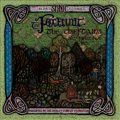 Chieftains — Bear's Sonic Journals: The Foxhunt - Live In San Francisco 1973 앨범 커버