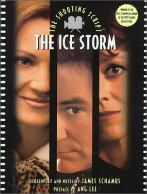 The Ice Storm : The Shooting Script