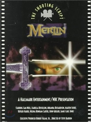 Merlin : The Shooting Script