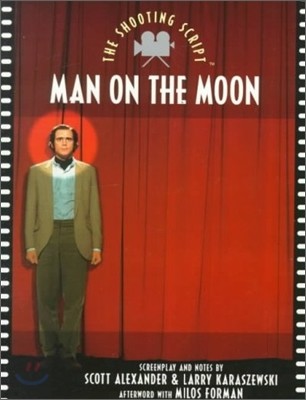 Man on the Moon : The Shooting Script