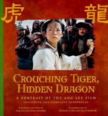 Crouching Tiger, Hidden Dragon: Portrait of Ang Lee Film