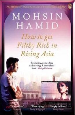 The How to Get Filthy Rich In Rising Asia