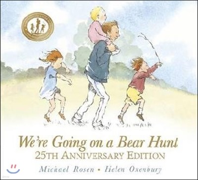 We're going on a bear hunt 25th Anniversary Edition