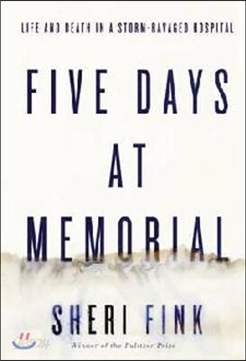 Five Days at Memorial
