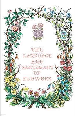 The Language and Sentiment of Flowers