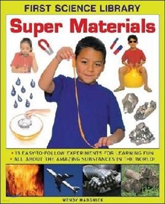 First Science Library: Super Materials