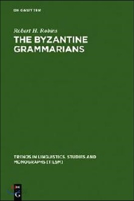 The Byzantine Grammarians
