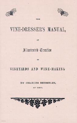 The Vine Dresser's Manual