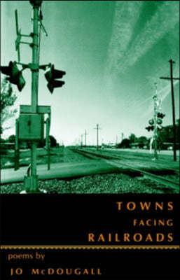 Towns Facing Railroads