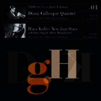 Dizzy Gillespie Quintet,Hans Koller New Jazz Stars — NDR 60 Years Jazz Edition - Ndr Studio,Hamburg March 9, 1953 (Remastered) 앨범 커버