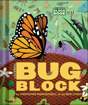 Bugblock (an Abrams Block Book)