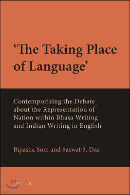 'The Taking Place of Language'