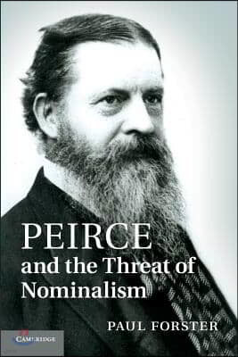 Peirce and the Threat of Nominalism