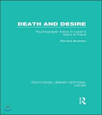 Death and Desire (RLE: Lacan)