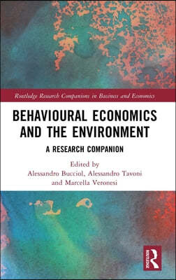 Behavioural Economics and the Environment