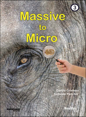 Massive to Micro: Book 3