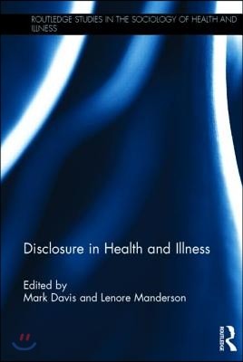 Disclosure in Health and Illness