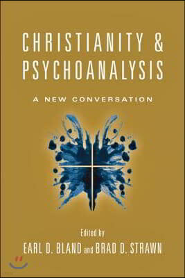 Christianity & Psychoanalysis: A New Conversation