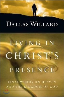 Living in Christ's Presence