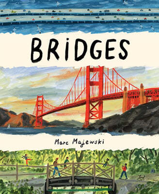 Bridges: A Picture Book