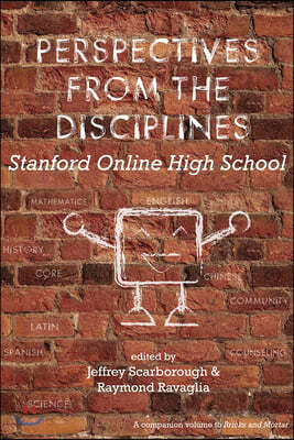 Perspectives from the Disciplines: Stanford Online High School