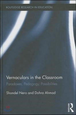 Vernaculars in the Classroom