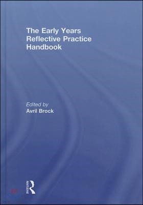 Early Years Reflective Practice Handbook