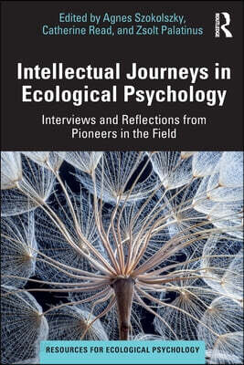 Intellectual Journeys in Ecological Psychology