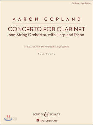 Concerto for Clarinet: Clarinet and String Orchestra, with Harp and Piano New Edition