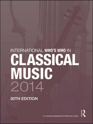 International Who's Who in Classical/Popular Music Set 2014