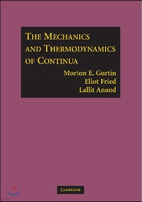 The Mechanics and Thermodynamics of Continua