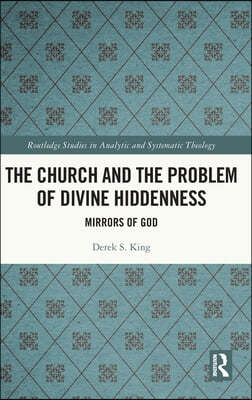 Church and the Problem of Divine Hiddenness