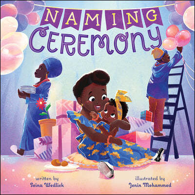 Naming Ceremony: A Picture Book