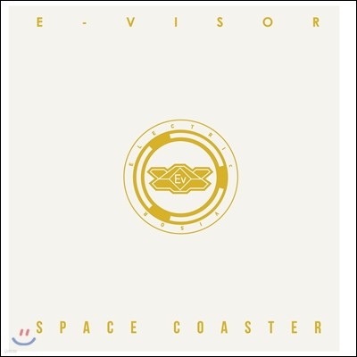 ̹ (E-visor) - Space Coaster