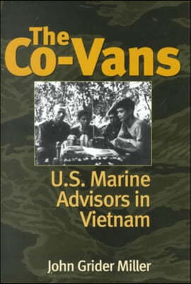 The Co-Vans: U.S. Marine Advisors in Vietnam