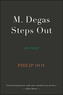 M. Degas Steps Out