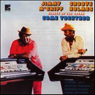 Jimmy Mcgriff & Groove Holmes — Giants of the Organ Come Together 앨범 커버