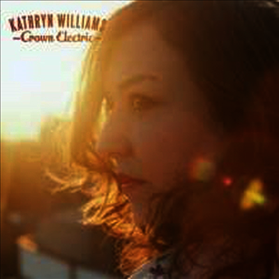 Kathryn Williams — Crown Electric 앨범 커버