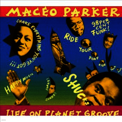 Maceo Parker — Life On Planet Groove 앨범 커버