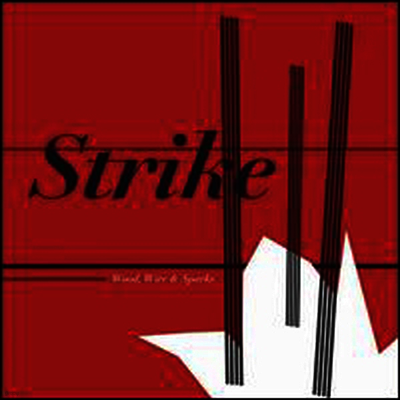 Strike — Wood Wire & Sparks 앨범 커버