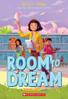 Front Desk #03 : Room to Dream