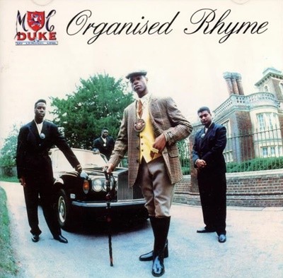 MC Duke & DJ Leader 1 - Organised Rhyme (EU발매)