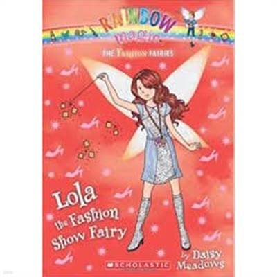 lola the fashion show fairy