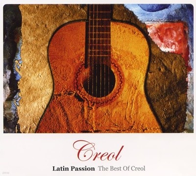 Creol(ũ) - Latin Passion: The Best Of Creol