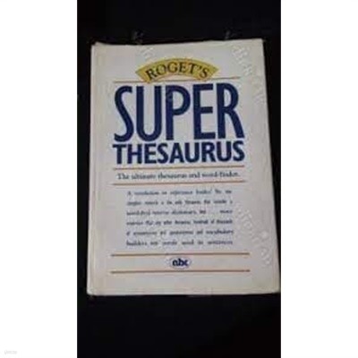 Roget's Super Thesaurus